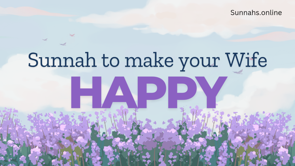 Sunnah practices for a loving marriage